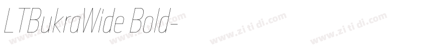LTBukraWide Bold字体转换